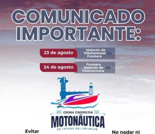 “Seguridad primero: Precauciones para disfrutar la Gran Carrera Motonáutica 50 Leguas del Grijalva”